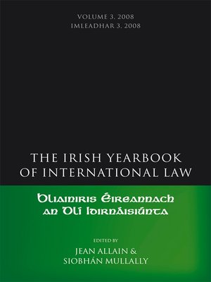 cover image of The Irish Yearbook of International Law, Volume 3